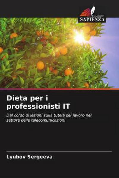 Dieta per i professionisti IT