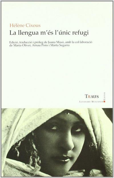 La llengua m’és l’únic refugi