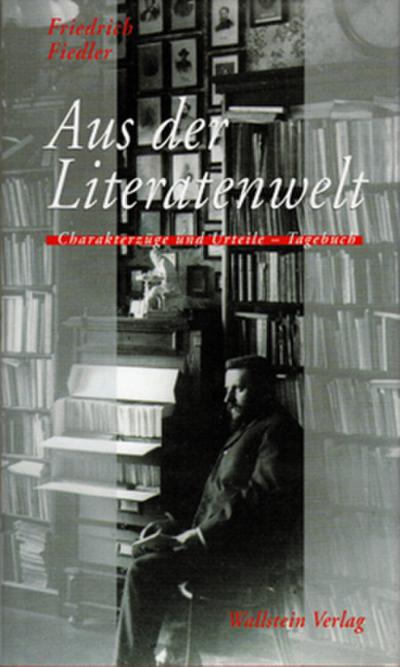 Fiedler, Literatenwelt