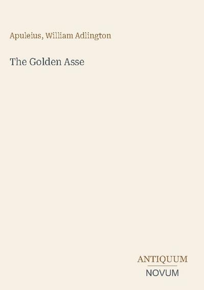 The Golden Asse
