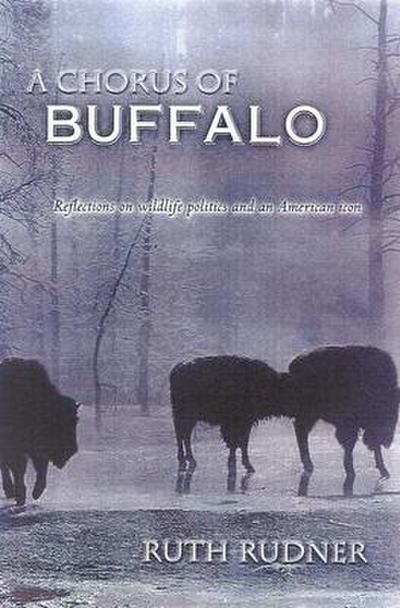 A Chorus of Buffalo