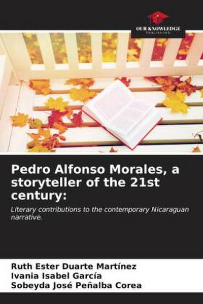 Pedro Alfonso Morales, a storyteller of the 21st century: