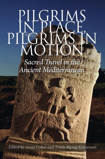 Pilgrims in Place, Pilgrims in Motion