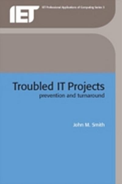 Troubled IT Projects