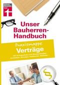 Bauherren-Praxismappe Verträge