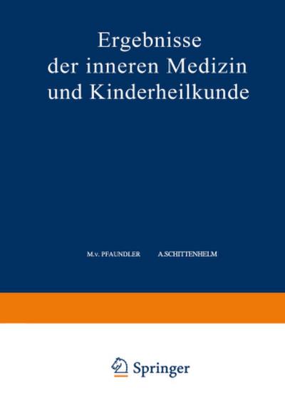 Ergebnisse der Inneren Medizin und Kinderheilkunde