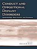 Conduct and Oppositional Defiant Disorders