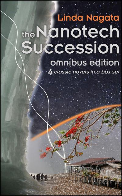 The Nanotech Succession Omnibus Edition