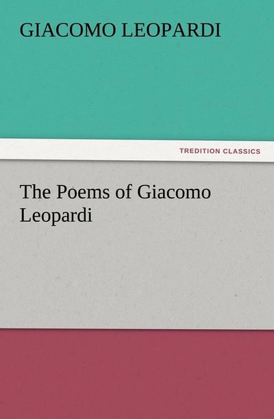 The Poems of Giacomo Leopardi
