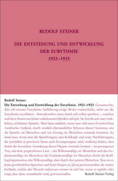 Die Entstehung und Entwicklung der Eurythmie 1923-1925