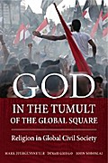 God in the Tumult of the Global Square