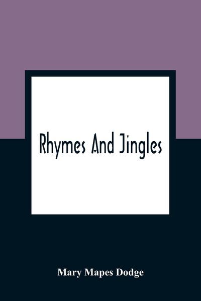Rhymes And Jingles