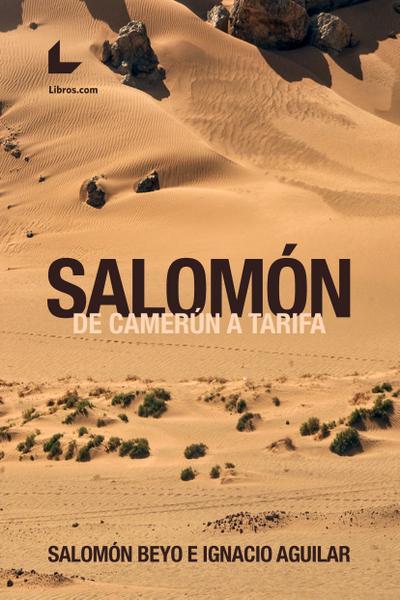 Salomón, de Camerún a Tarifa