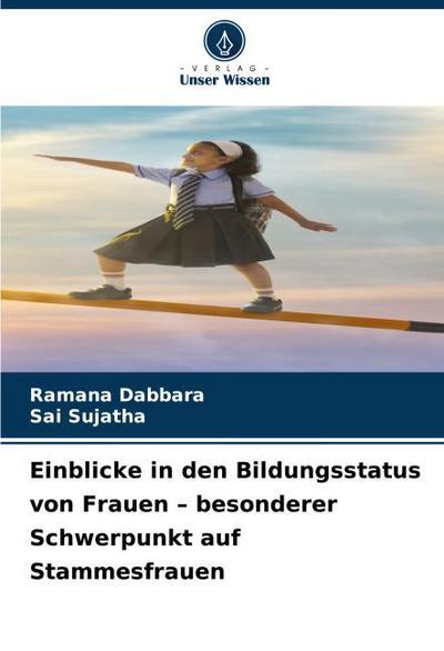 Einblicke in den Bildungsstatus von Frauen - besonderer Schwerpunkt auf Stammesfrauen