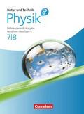 Natur und Technik - Physik: Differenzierende Ausgabe - Realschule Nordrhein-Westfalen - 7./8. Schuljahr
