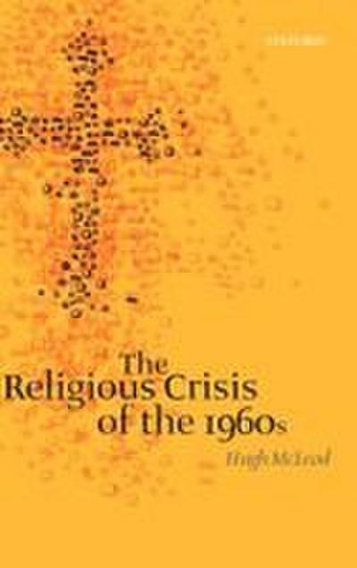 The Religious Crisis of the 1960s