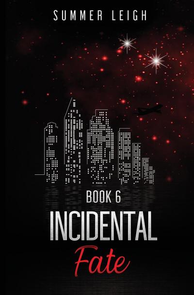 INCIDENTAL FATE BK 6