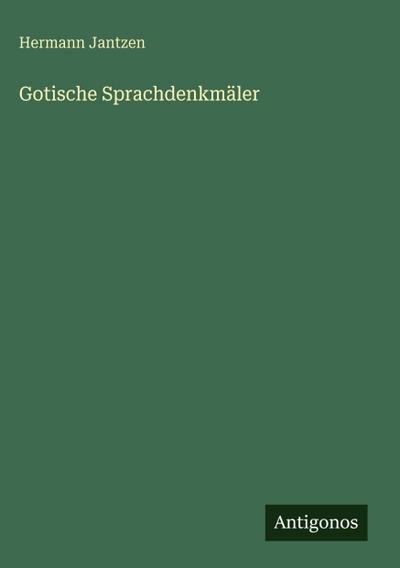 Gotische Sprachdenkmäler