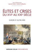 Élites et crises du XVIe au XXIe siècle