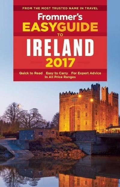 Frommer’s EasyGuide to Ireland 2017