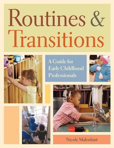 Malenfant, N: Routines and Transitions