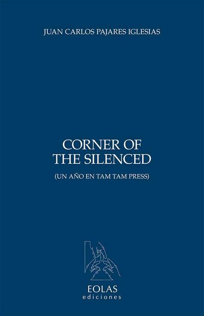 Corner of the silenced : un año en Tam Tam Press