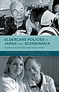 Eldercare Policies in Japan and Scandinavia