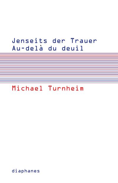 Turnheim,Jenseits d.Trauer