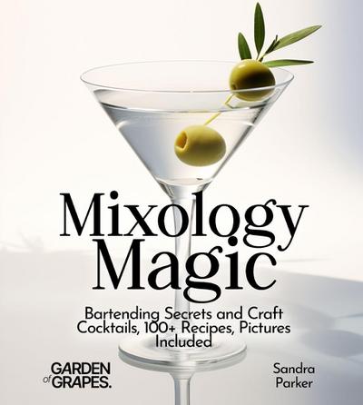 Mixology Magic