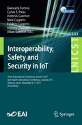 Interoperability, Safety and Security in IoT
