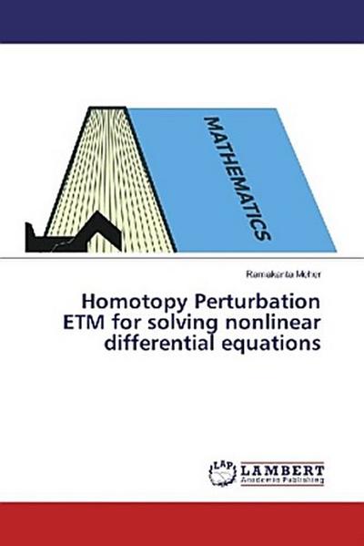 Homotopy Perturbation ETM for solving nonlinear differential equations