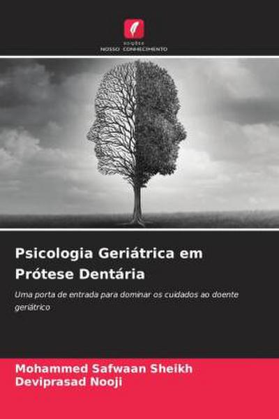 Psicologia Geriátrica em Prótese Dentária