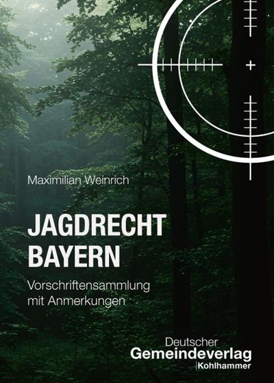 Jagdrecht Bayern