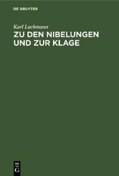 Zu den Nibelungen und zur Klage