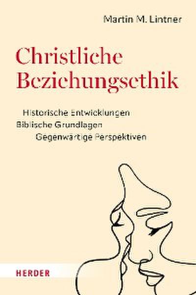 Christliche Beziehungsethik