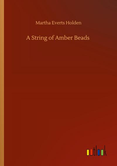 A String of Amber Beads