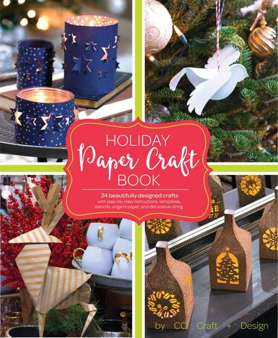 Holiday Paper Crafts