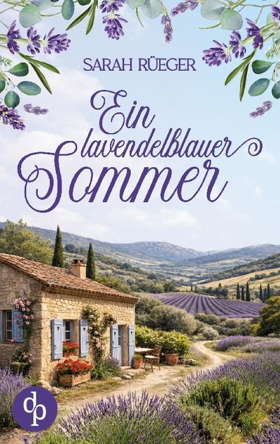 Ein lavendelblauer Sommer