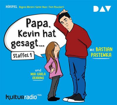 ’Papa, Kevin hat gesagt . . .’, 1 Audio-CD