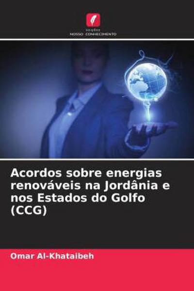 Acordos sobre energias renováveis na Jordânia e nos Estados do Golfo (CCG)