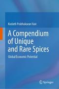 A Compendium of Unique and Rare Spices