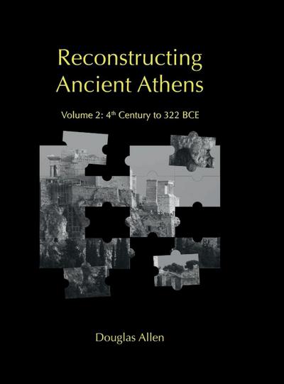 Reconstructing Ancient Athens