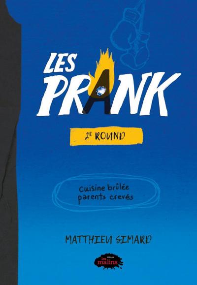 Les Prank Tome 2 - 2e Round