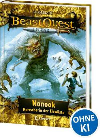 Beast Quest Legend (Band 5) - Nanook, Herrscherin der Eiswü