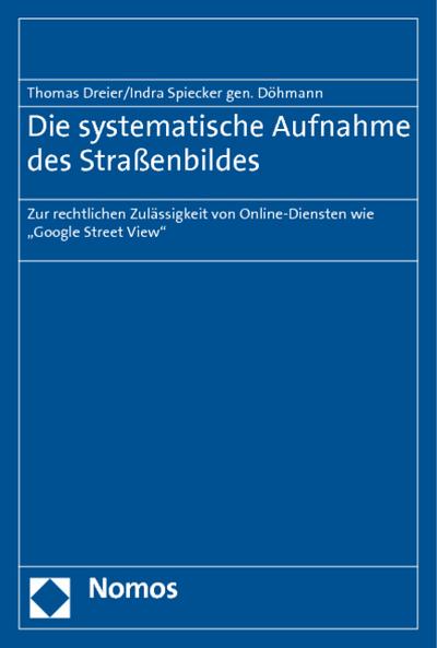 Die systematische Aufnahme des Straßenbildes