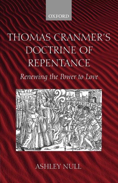 Thomas Cranmer’s Doctrine of Repentance