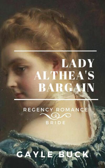 Lady Althea’s Bargain