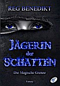 Jägerin der Schatten