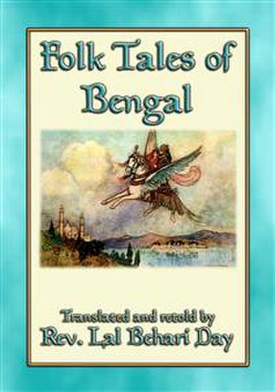 FOLK TALES OF BENGAL - 22 Bengali Children’s Stories