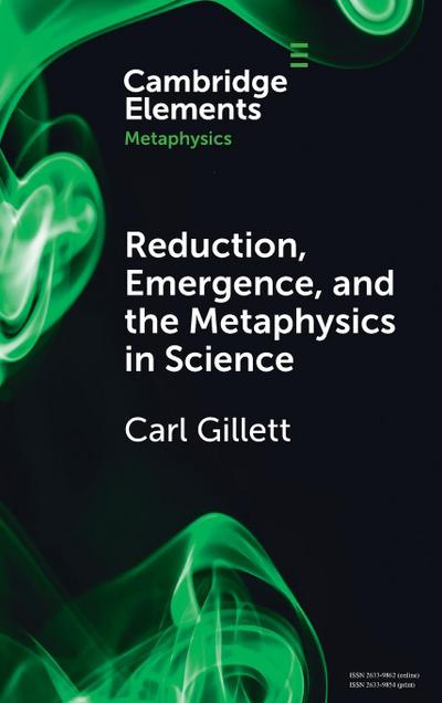 Reduction, Emergence and the Metaphysics in Science